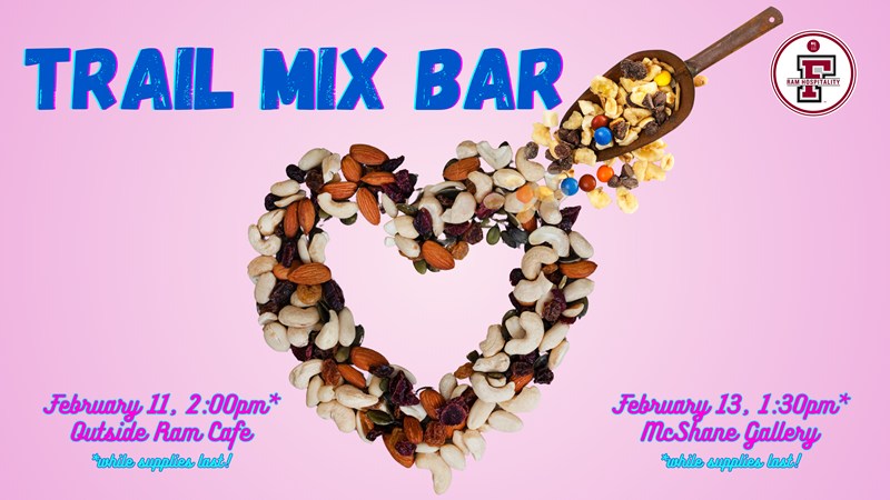 RD Trail Mix Bar @ LC & RH