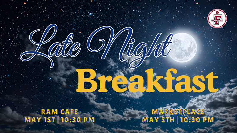 Late Night Breakfast @ LC & RH